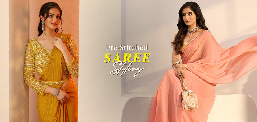 Pre-Stitched Saree Styling Ideas for Effortless Festive Dressing