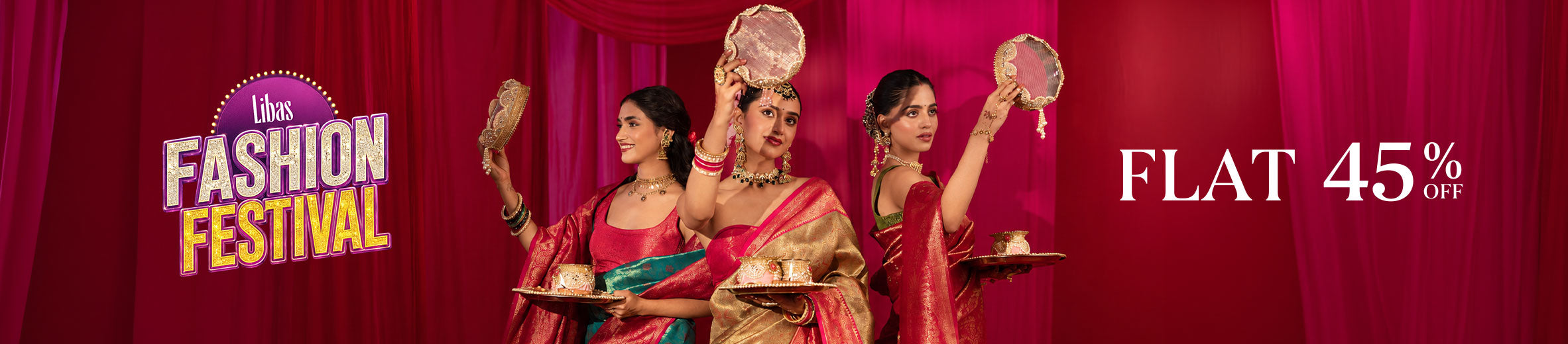 Libas Fashion Festival - Flat 45% OFF