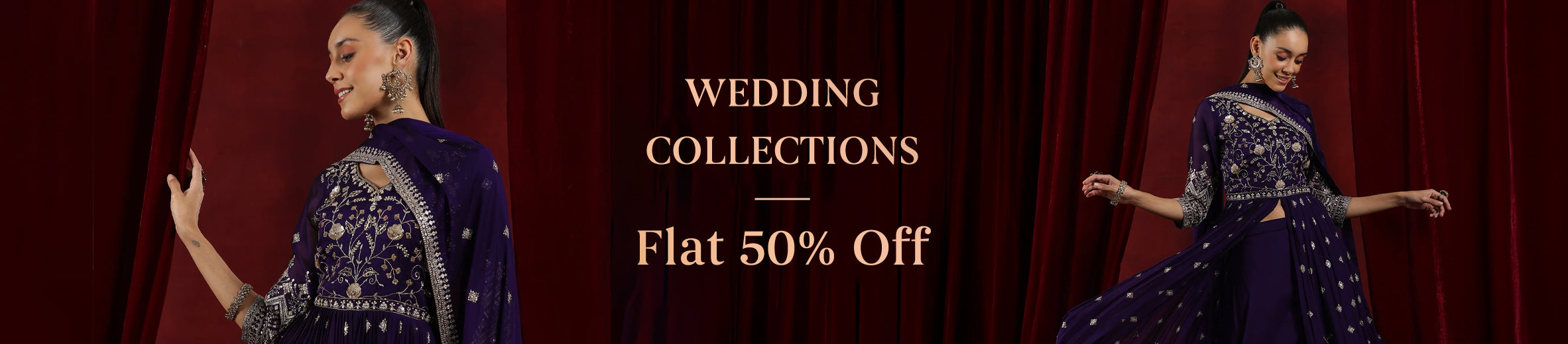 Wedding Edit: Flat 50% Off